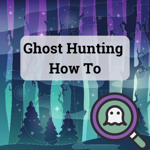 Ghost Hunting