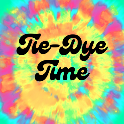 Tie-Dye Time