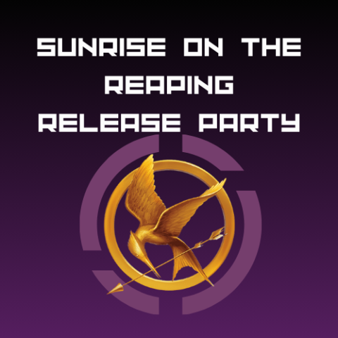 Text says "Sunrise on the Reaping Release Party." There is a picture of the Mockingjay Pin. The background is a black to purple gradient.