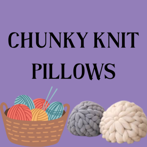 a purple background. Text says "Chunky Knit Pillows." There is a basket of yarn and an example photo of the pillows.