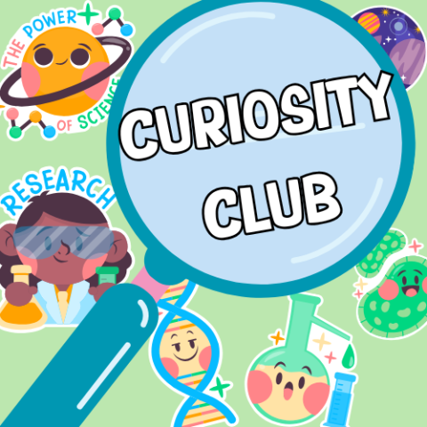 Light green background. Science themed stickers. A magnifying glass with text on it that says "Curiosity Club"