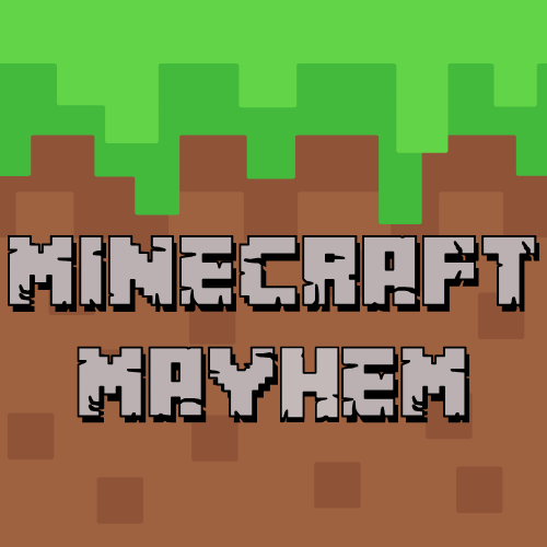 Minecraft Mayhem