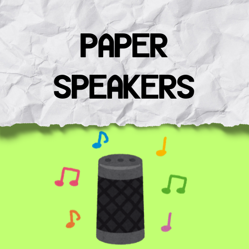 Paper Speakers